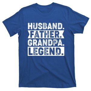 Husband Father Grandpa Legend Present For Fathers Day Funny Gift T-Shirt