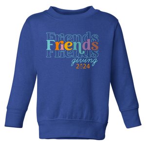 Happy Friends Giving 2024 Friendsgiving 2024 Thanksgiving Gift Toddler Sweatshirt