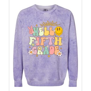 Hello Fifth Grade Eletary 5Th Grade Team Back To School Gift Colorblast Crewneck Sweatshirt