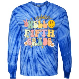 Hello Fifth Grade Eletary 5Th Grade Team Back To School Gift Tie-Dye Long Sleeve Shirt