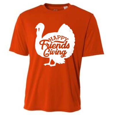 Happy Friends Giving Funny Thanksgiving Turkey Gift Meaningful Gift Cooling Performance Crew T-Shirt