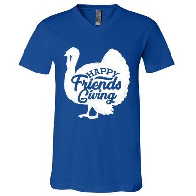 Happy Friends Giving Funny Thanksgiving Turkey Gift Meaningful Gift V-Neck T-Shirt