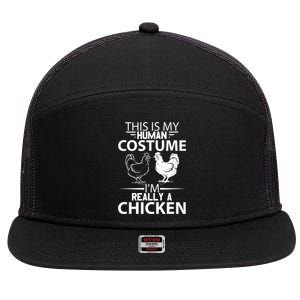 Halloween Funny Gift This Is My Human Costume Chicken 7 Panel Mesh Trucker Snapback Hat