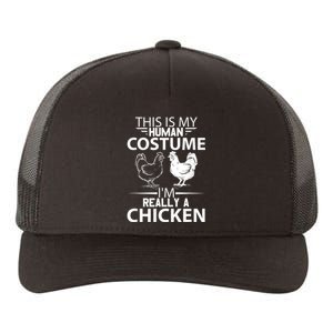 Halloween Funny Gift This Is My Human Costume Chicken Yupoong Adult 5-Panel Trucker Hat