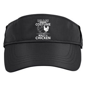 Halloween Funny Gift This Is My Human Costume Chicken Adult Drive Performance Visor