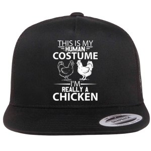 Halloween Funny Gift This Is My Human Costume Chicken Flat Bill Trucker Hat