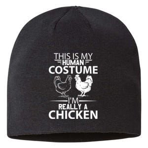 Halloween Funny Gift This Is My Human Costume Chicken Sustainable Beanie