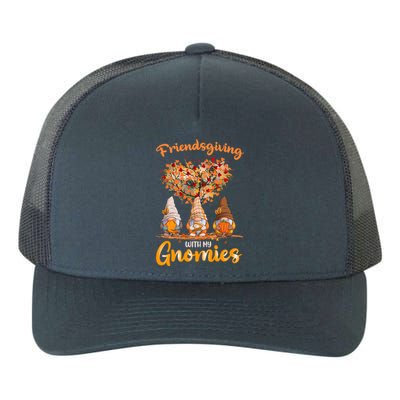 Happy Friendsgiving Gnomies Work Thanksgiving For Friends Gift Yupoong Adult 5-Panel Trucker Hat