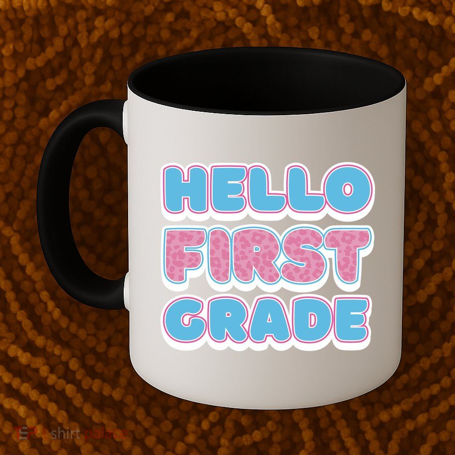 Hello First Grade Back To School Mug