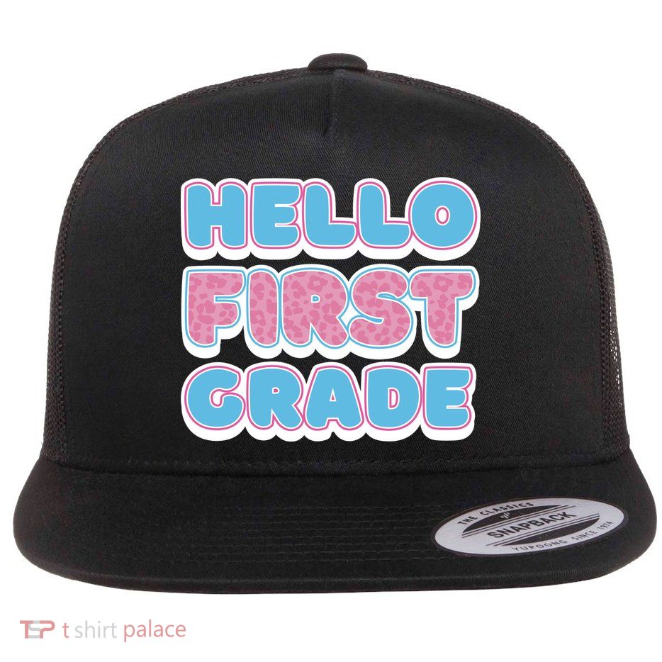 Hello First Grade Back To School Flatbill Hat