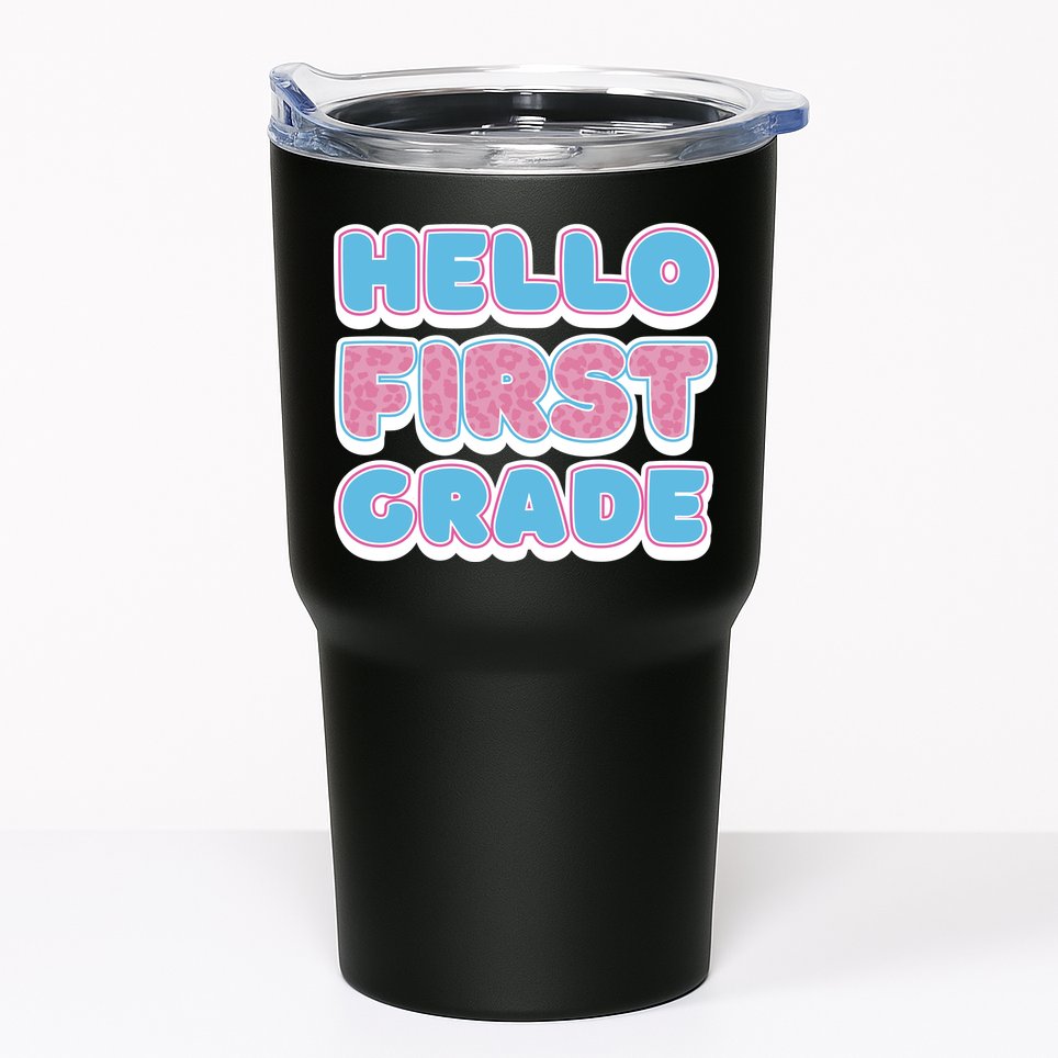 Hello First Grade Back To School Tumbler