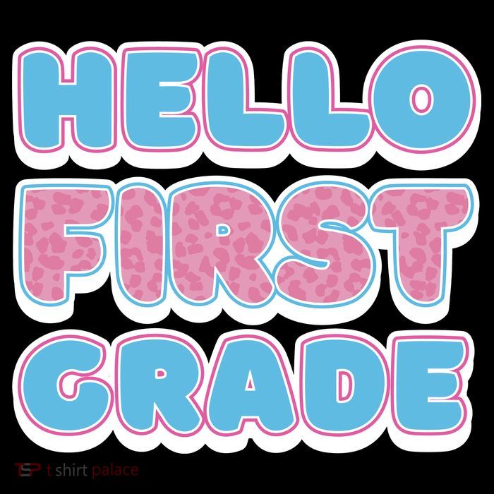 Hello First Grade Back To School Poster