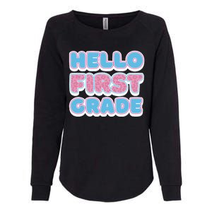 Hello First Grade Back To School Womens California Wash Sweatshirt