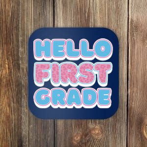 Hello First Grade Back To School Coaster