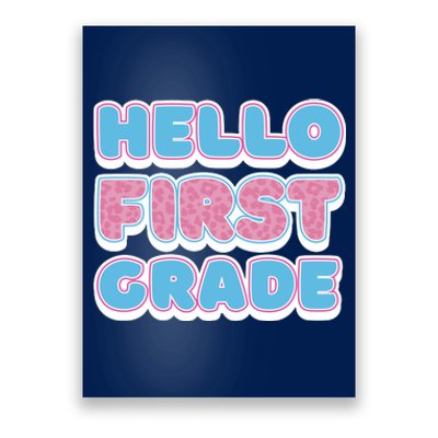 Hello First Grade Back To School Poster