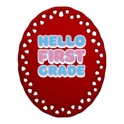 Hello First Grade Back To School Ceramic Oval Ornament