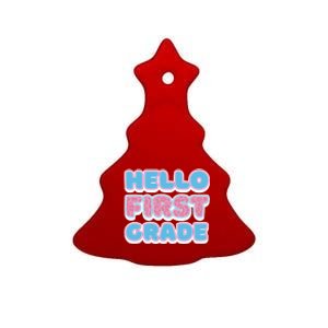 Hello First Grade Back To School Ceramic Tree Ornament