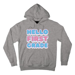 Hello First Grade Back To School Hoodie