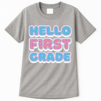 Hello First Grade Back To School Tall T-Shirt