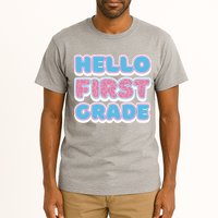 Hello First Grade Back To School Tall T-Shirt