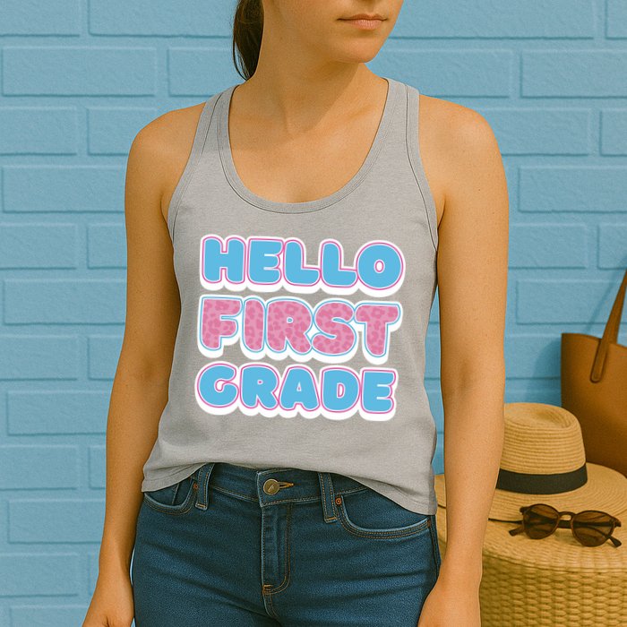 Hello First Grade Back To School Womens Tank Top