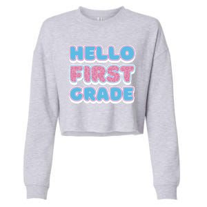 Hello First Grade Back To School Cropped Pullover Crew