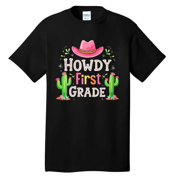 Howdy First Grade Teacher Student Western Back To School Tall T-Shirt