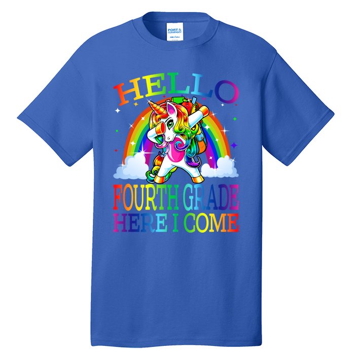 Hello Fourth Grade Here I Come Back To School Unicorn Funny Gift Tall T-Shirt