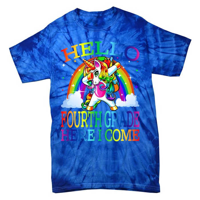 Hello Fourth Grade Here I Come Back To School Unicorn Funny Gift Tie-Dye T-Shirt