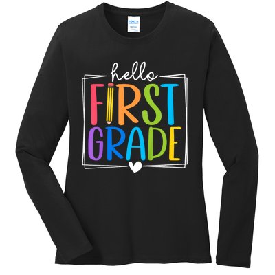 Hello First Grade Team 1st Grade Back To School Teacher Ladies Long Sleeve Shirt