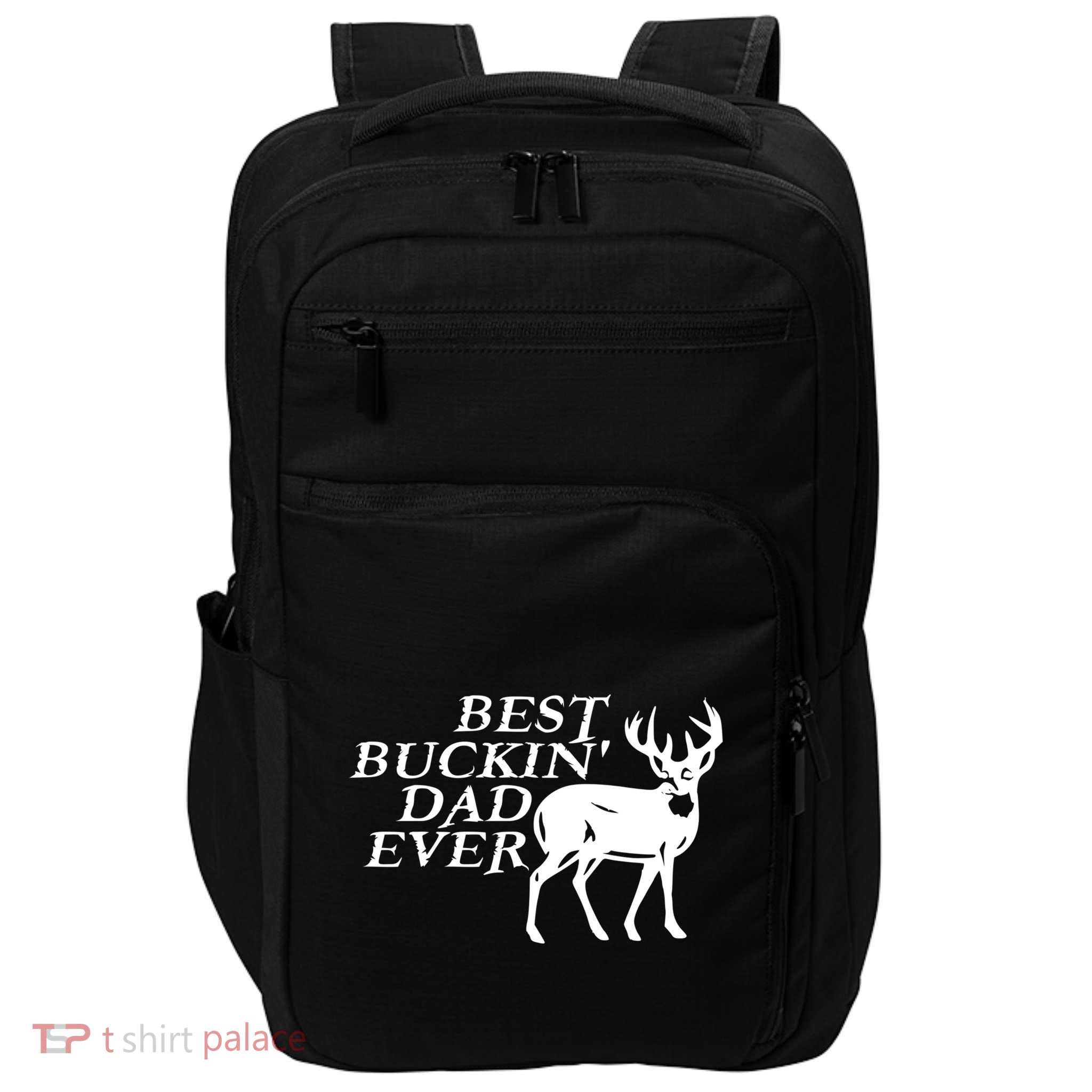 Hunter Funny Gift For Dad Best Buckin Dad Ever Gift Impact Tech Backpack