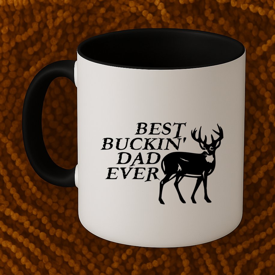Hunter Funny Gift For Dad Best Buckin Dad Ever Gift Mug