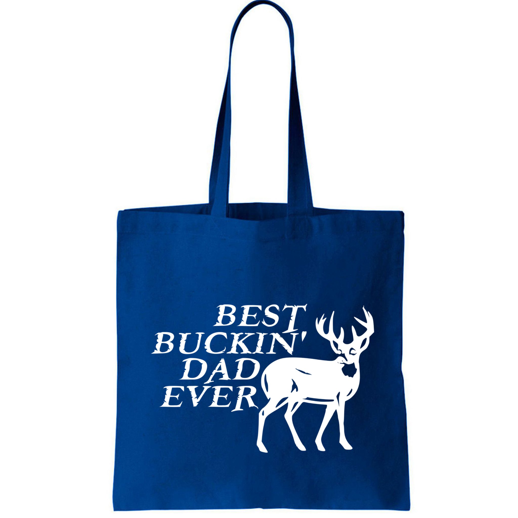 Hunter Funny Gift For Dad Best Buckin Dad Ever Gift Bag
