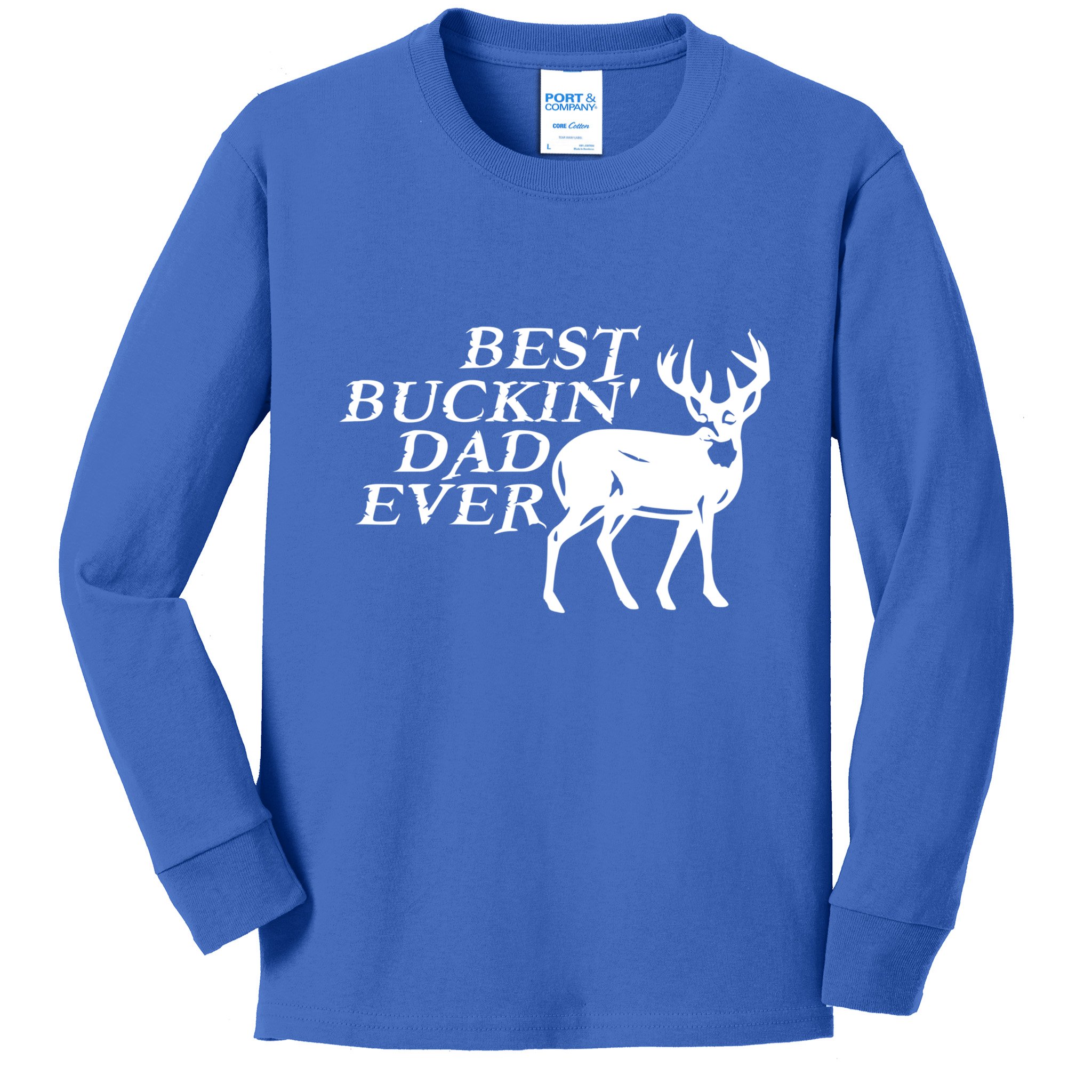 Hunter Funny Gift For Dad Best Buckin Dad Ever Gift Kids Long Sleeve Shirt