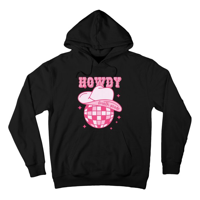 Howdy Fourth Grade Disco Cowboy Back To School Teacher Hoodie