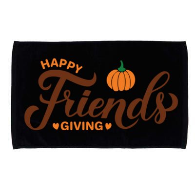 Happy Friends Giving Thanksgiving Quote Friendsgiving Day Gift Microfiber Hand Towel