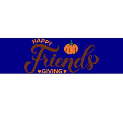 Happy Friends Giving Thanksgiving Quote Friendsgiving Day Gift Bumper Sticker