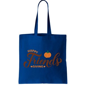 Happy Friends Giving Thanksgiving Quote Friendsgiving Day Gift Tote Bag