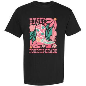 Howdy Fourth Grade Western 4th Grade Teacher Cowboy Cowgirl Garment-Dyed Heavyweight T-Shirt