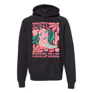 Howdy Fourth Grade Western 4th Grade Teacher Cowboy Cowgirl Premium Hoodie