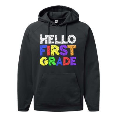 Hello First Grade 1st Grade Back To School Performance Fleece Hoodie