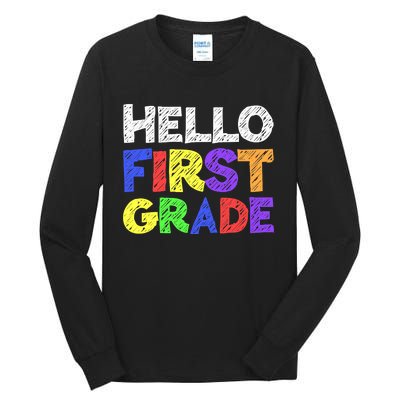 Hello First Grade 1st Grade Back To School Tall Long Sleeve T-Shirt