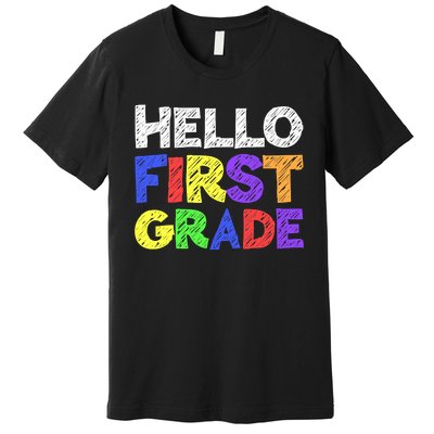 Hello First Grade 1st Grade Back To School Premium T-Shirt