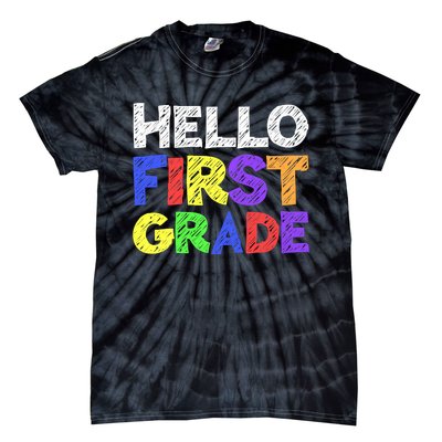 Hello First Grade 1st Grade Back To School Tie-Dye T-Shirt