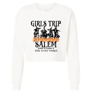 Halloween Funny Girl Trip Salem Time To Get Witch Gift Cropped Pullover Crew