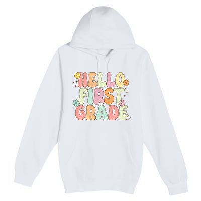 Hello First Grade Team 1st Grade Back To School Teacher Premium Pullover Hoodie