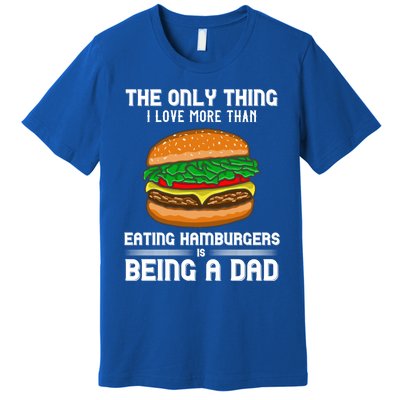 Hamburger Foodie Grillmaster Food Fan Dad Chef Father's Day Gift Premium T-Shirt