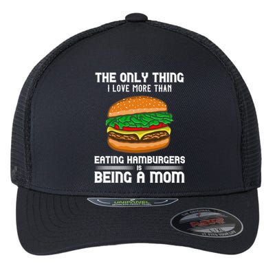 Hamburger Foodie Grillmaster Food Fan Mom Chef Mother's Day Gift Flexfit Unipanel Trucker Cap