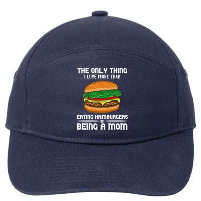 Hamburger Foodie Grillmaster Food Fan Mom Chef Mother's Day Gift 7-Panel Snapback Hat