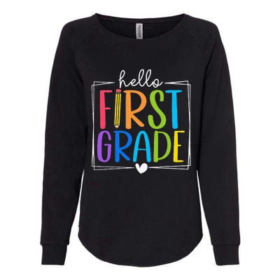 Hello First Grade Team 1st Grade Back To School Teacher Womens California Wash Sweatshirt